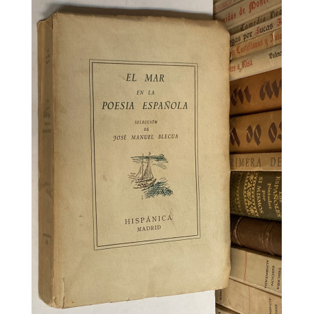 El mar en la poesía española. Selección y carta de navegar por...