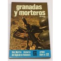 Granadas y morteros.