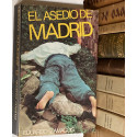 Obras completas: El asedio de Madrid.
