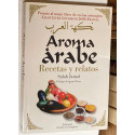 Aroma árabe. Recetas y relatos. Prólogo de Ignasi Riera.