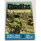 Chinditas. La gran incursión.