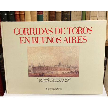 Corridas de toros en Buenos Aires.