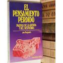 El pensamiento perdido. Páginas de la guerra y del destierro.