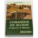 Comandos en acción. El Ejército en Malvinas.