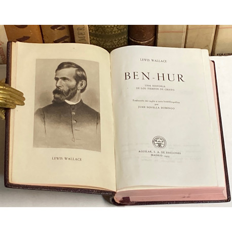 Ben Hur. Una historia de los tiempos de Cristo. Traducción del inglés y nota biobibliográfica por Juan Novella Domingo.