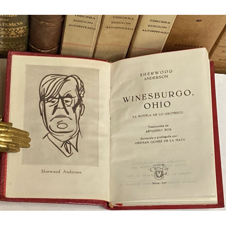 Winesburgo, Ohio. La novela de lo grotesco. Traducción de Armando Ros.