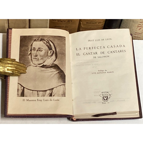 La perfecta casada. El cantar de los cantares de Salomón.