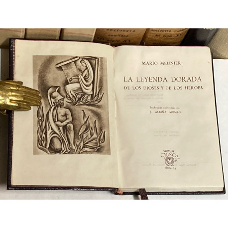 La leyenda dorada de los dioses y de los héroes.