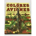 Los colores de los aviones. Distintivos y modelos de camuflaje de aviones militares.