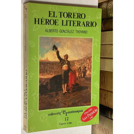 El torero héroe literario.