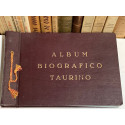 Álbum Biográfico Taurino.