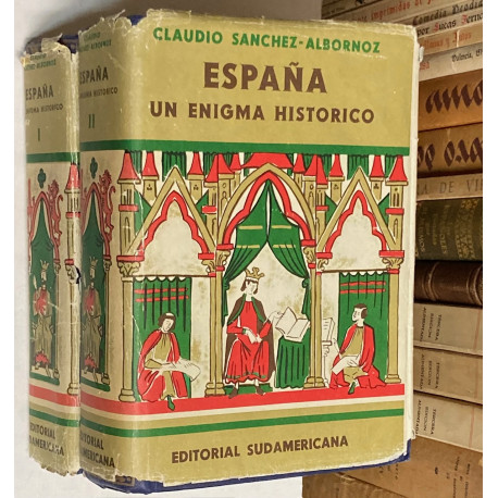 España. Un enigma histórico.