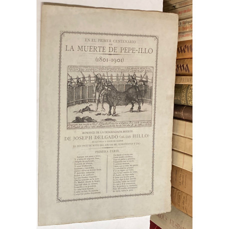 ROMANCE de la desgraciada muerte de José Delgado (alias Hillo) en la Villa de Madrid... en 1801