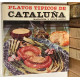 Platos típicos de Cataluña.