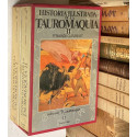 Historia ilustrada de la tauromaquia (Aproximación a una pasión ibérica).