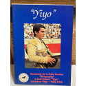 YIYO. Homenaje de la Peña Taurina El Rescoldo a José Cubero Yiyo. Colmenar Viejo, 1985-1995.