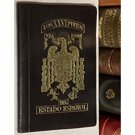 Los XXVI puntos del Estado Español.