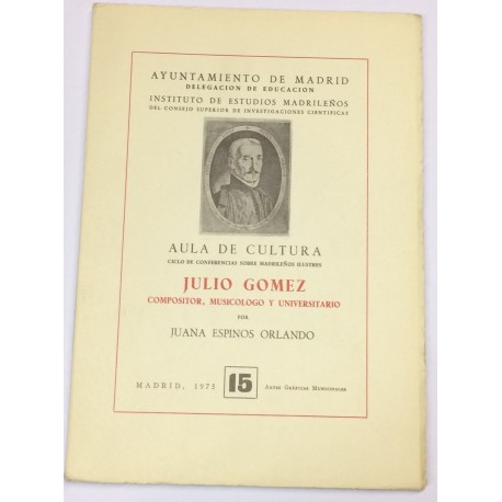 Julio Gómez. Compositor, musicólogo y universitario.