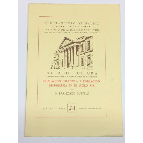 Población española y población madrileña en el siglo XIX.