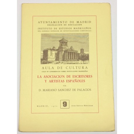 La Asociación de Escritores y Artistas Españoles.