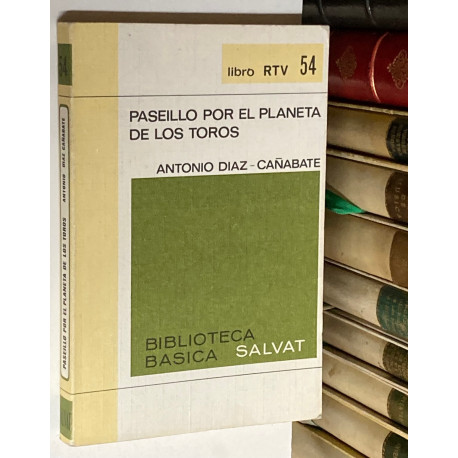 Paseillo por el planeta de los toros.