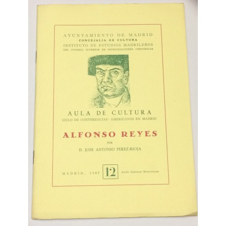 Alfonso Reyes.