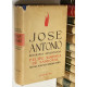 José Antonio. Biografía apasionada. Prólogo de Ramón Serrano Suñer.