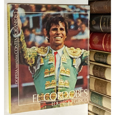 El Cordobés. Análisis de un mito.