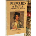 De Paquiro a Paula en el rincón del sur. Interpretación histórica de una tauromaquia esencial.