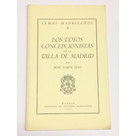 Los votos concepcionistas de la Villa de Madrid.