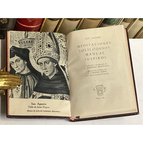 Soliloquios. Meditaciones. Manual. Suspiros. Preparación y prólogo del P. Lorenzo Riber.