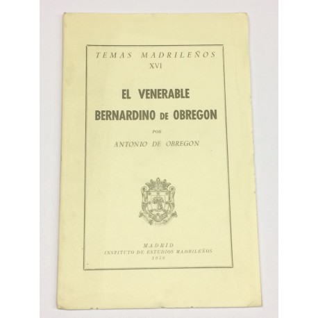 El venerable Bernardino de Obregón.