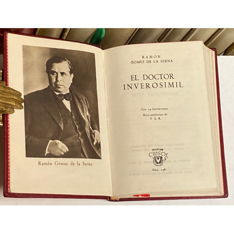 El doctor inverosímil. Nota preliminar de F.S.R.