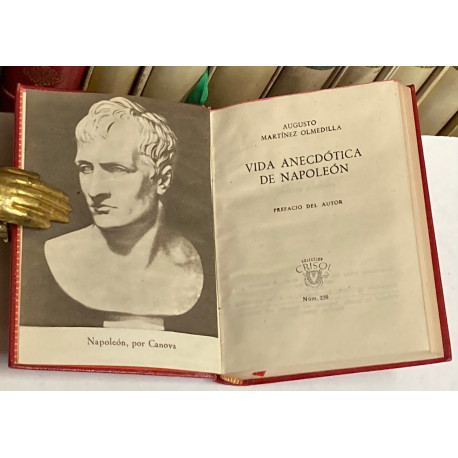 Vida anecdótica de Napoleón. Prefacio del autor.