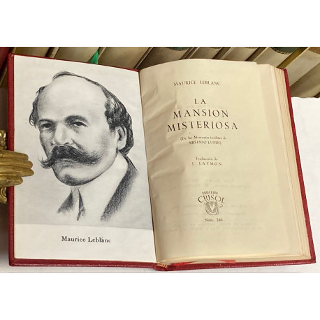 La mansión misteriosa. (De las Memorias inéditas de Arsenio Lupin).