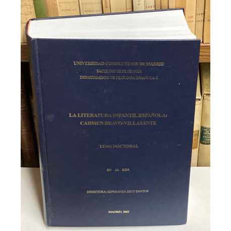 La literatura infantil española: CARMEN BRAVO-VILLASANTE.