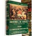 La España de Fernando VII. Tomo XXXII.