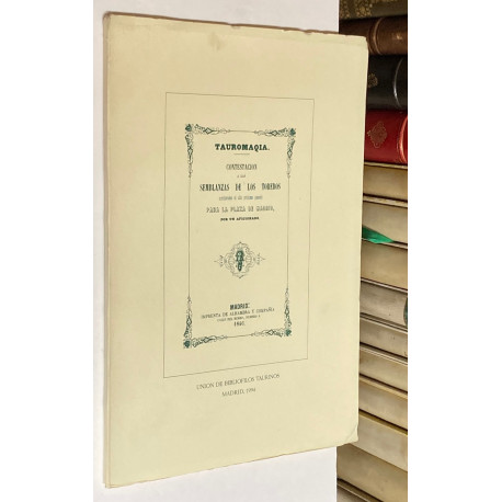 Tauromaqia. Contestación a las semblanzas de los toreros escriturados el año próximo pasado para la Plaza de Madrid.