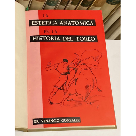 La estética anatómica en la historia del toreo.