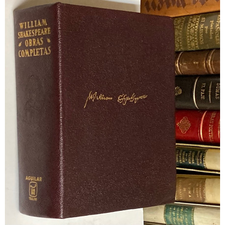 Obras Completas. Estudio preliminar, traducción y notas por Luis Astrana Marín. Primera versión íntegra del inglés,