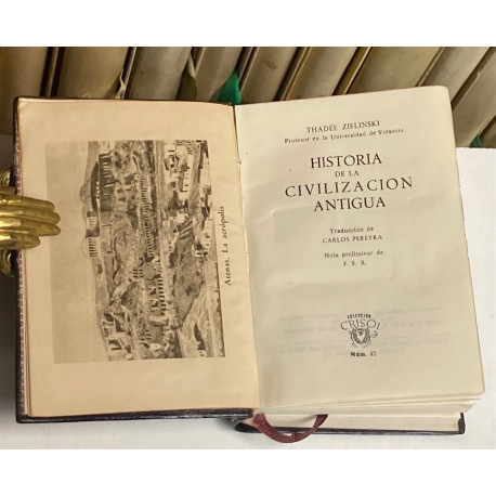 Historia de la Civilización Antigua. Traducción de Carlos Pereyra. Nota preliminar de F.S.R.