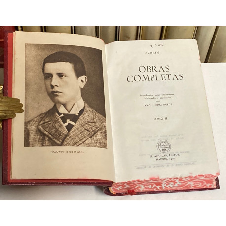 Obras Completas. Tomo II. Introducción, notas preliminares, bibliografía y ordenación por Ángel Cruz Rueda.