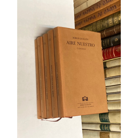 Aire nuestro ( Cántico / Clamor / Homenaje / Otros poemas / Final).