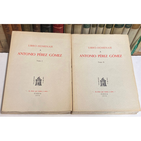 LIBRO-HOMENAJE a Antonio Pérez Gómez.