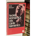 Teoría romántica del cante flamenco.