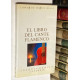 El Libro del Cante Flamenco. Prólogo de Ricardo Romero Gómez.