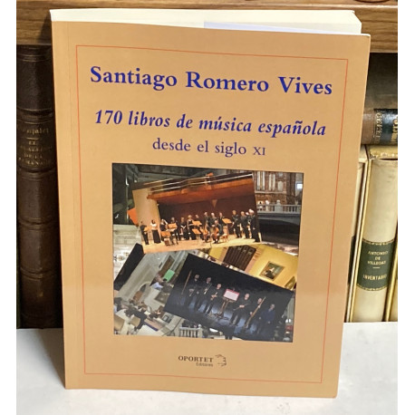 170 libros de música española (desde el siglo XI).