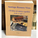 170 libros de música española (desde el siglo XI).