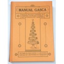 Manual Gasca. Tratado práctico y moderno de confitería, pastelería y fabricación de chocolate y bombones. Un tomo en tres partes