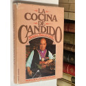 La cocina de Cándido, Mesonero Mayor de castilla. Prólogo de Néstor Luján.